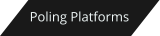 Poling Platforms